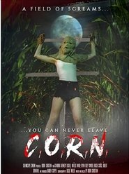 مشاهدة فيلم C.O.R.N. 2021 مترجم