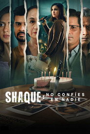 Shaque: No confíes en nadie 1080p latino 2026 temporada 1