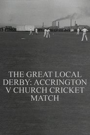 Poster The Great Local Derby: Accrington v Church Cricket Match 1902