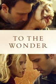 watch To the Wonder now
