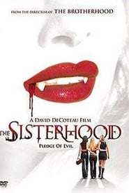 The Sisterhood - Les Filles du Diable