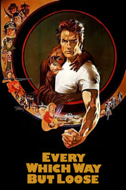 Every Which Way But Loose (1978) HD