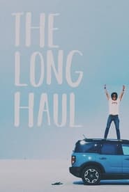 The Long Haul (2022)