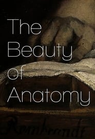 The Beauty of Anatomy (2014)