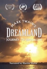 Dreamland: Mark Twain's Journey to Jerusalem