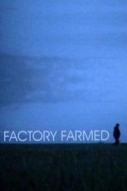 Poster Factory Farmed 2008
