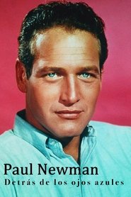 Paul Newman, derrière les yeux bleus