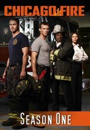 Chicago Fire - Season 1 Episode 1 : Pilot