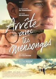 Film Arrête avec tes mensonges 2022 Streaming sur regarder-film.org streaming Film Arrête avec tes mensonges 2022 Streaming sur regarder-film.org streaming