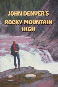 Poster John Denver's Rocky Mountain High