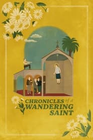 Poster Chronicles of a Wandering Saint