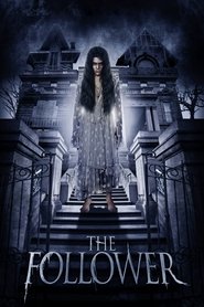 The Follower film en streaming