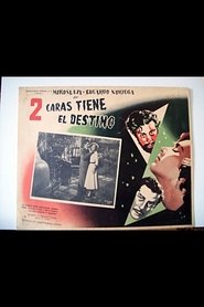 Dos caras tiene el destino 1952