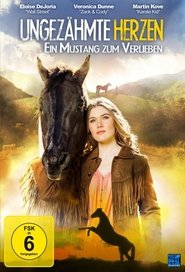 Poster Ungezähmte Herzen - Ein Mustang zum Verlieben