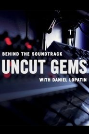 Behind the Soundtrack: 'Uncut Gems' with Daniel Lopatin streaming