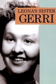 Leona's Sister Gerri