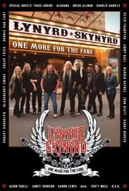 One More For The Fans! Celebrating The Songs & Music Of Lynyrd Skynyrd One More For The Fans! Celebrating The Songs & Music Of Lynyrd Skynyrd