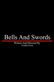 Bells And Swords
