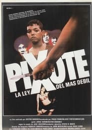 Pixote, la ley del más débil (1980)