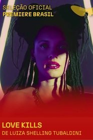 Love Kills 2025 Δωρεάν απεριόριστη πρόσβαση