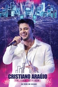 Cristiano Araújo – In The Cities – Ao Vivo Em Cuiabá