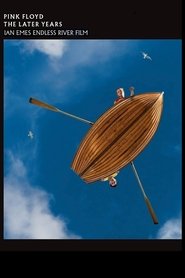 Poster Pink Floyd - The Later Years Vol 5: Ian Emes Endless River Film 2019