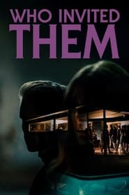 Who Invited Them 2022 Movie AMZN WebRip English ESub 480p 720p 1080p