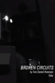 Poster Brutte Kretser/Broken Circuits 2007