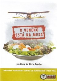 Poster O Veneno Está na Mesa 2011