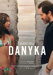Danyka (2020) Cliver HD - Legal - ver Online & Descargar