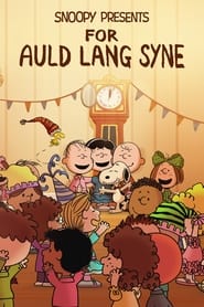 Snoopy Presents: For Auld Lang Syne постер