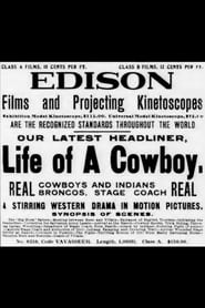 The Life of a Cowboy 1906