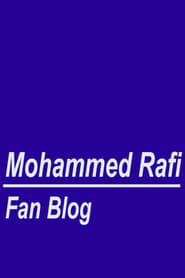 Mohammed Rafi Fan Blog