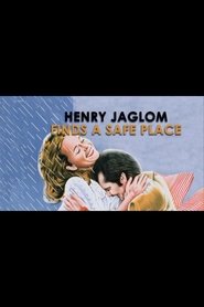 Henry Jaglom Finds a Safe Place