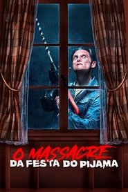 O Massacre da Festa do Pijama