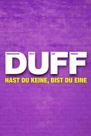 DUFF - Hast du keine, bist du eine) DUFF - Hast du keine, bist du eine (2015)