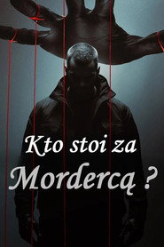 Kto stoi za mordercą? (2025)