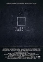 Totale Stille