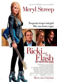 Ricki and the Flash: De Volta pra Casa (2015) Filme