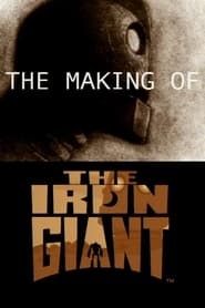 Poster The Making of 'The Iron Giant'