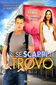 Se scappi ti trovo) Se scappi ti trovo (2006)