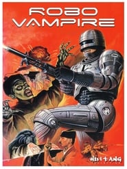 Robo Vampire постер