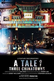 A Tale of Three Chinatowns