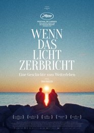 Wenn das Licht zerbricht (2024)