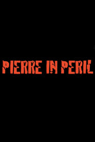 Poster Pierre in Peril