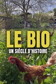 Die Bio-Revolution - Die Karriere der ökologischen Landwirtschaft 2024 Бесплатан неограничен приступ