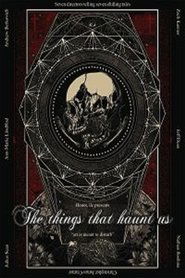 Poster The Things that Haunt Us 2019