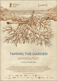 Taming the Garden ネタバレ