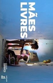 Poster Mães Livres 2019