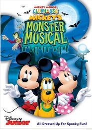 Mickey Mouse Clubhouse: Mickey's Monster Musical (2015) Mickey Mouse Clubhouse: Mickey's Monster Musical (2015)